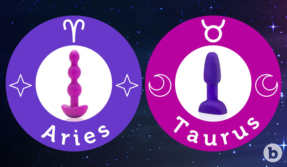 If the Aries zodiac sign were a b-Vibe it would be the Triplet Anal Beads and the Taurus would be the Rimming Plug Petite