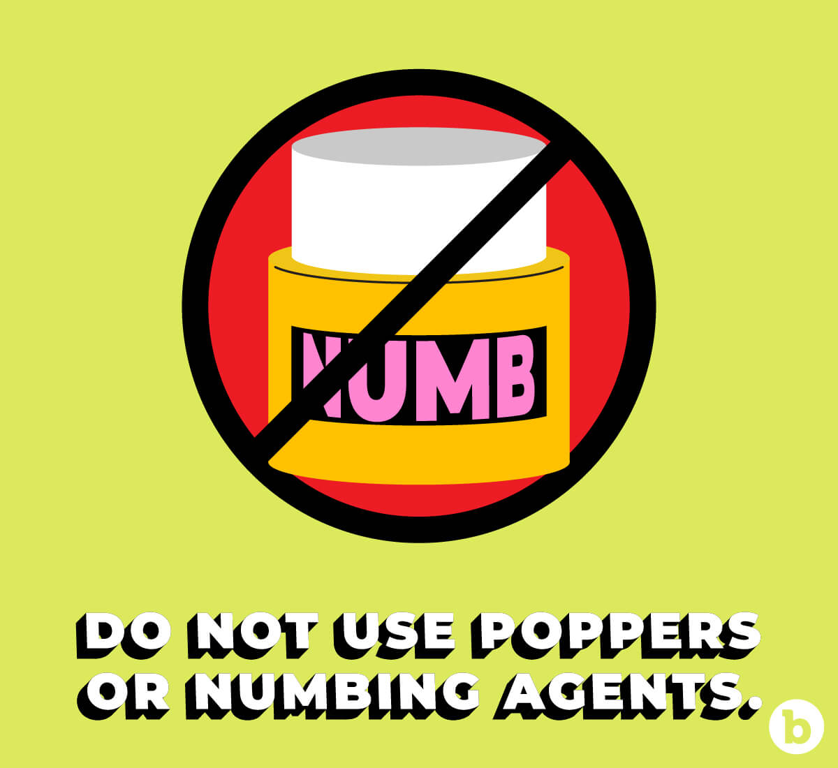 Avoid using poppers and numbing agents during anal sex
