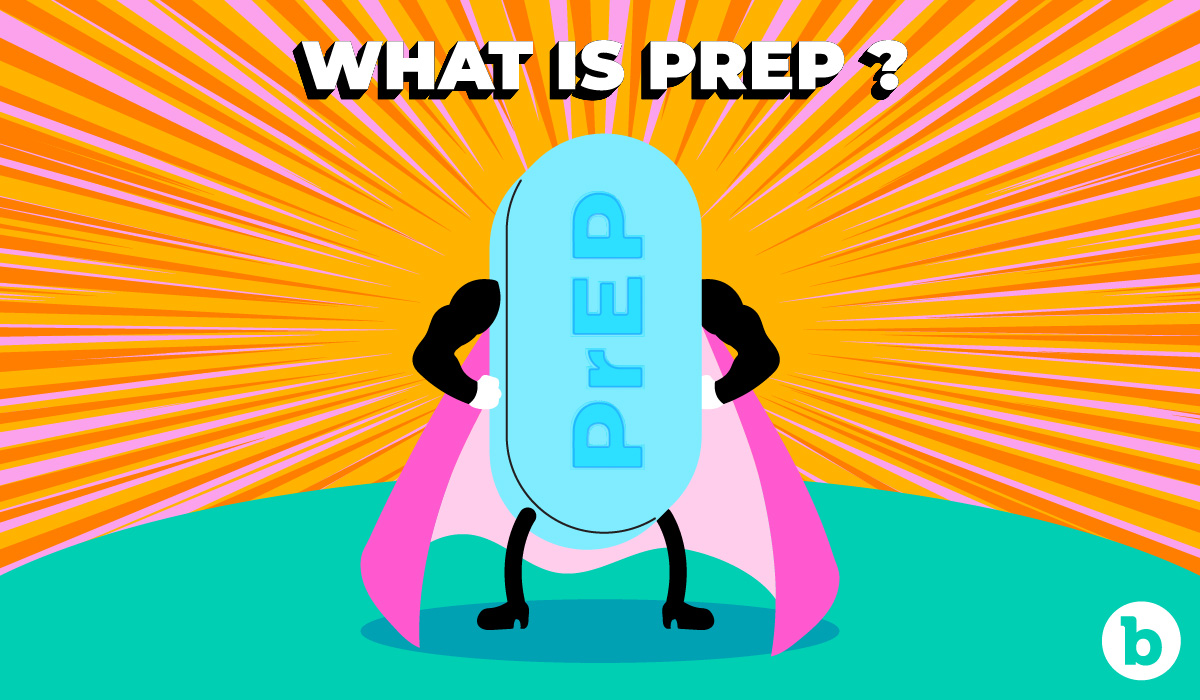 What Is PrEP The Superhero Pill To Fight HIV B Vibe Queeries What is prep the superhero pill to fight hiv b vibe queeries